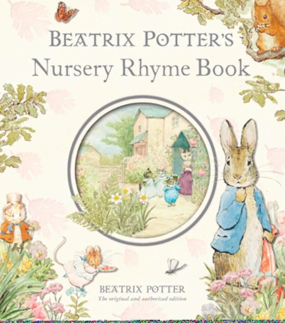 Beatrix Potter's Nursery Rhyme Book- Beatrix Potter|Peter Rabbit
