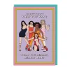 I Don't Know What You Want Spice Girls Greeting Card- Greeting Cards