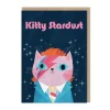 Kitty Stardust Greeting Card- Greeting Cards