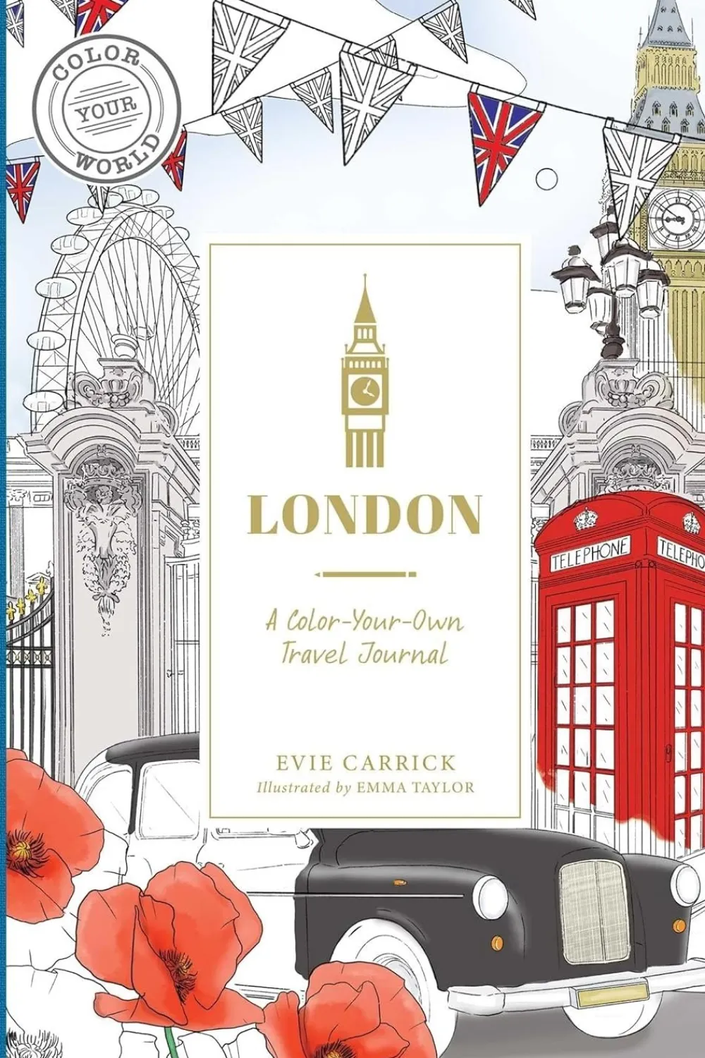 London: A Color Your Own Travel Journal- Coloring Books & Crafts|Books