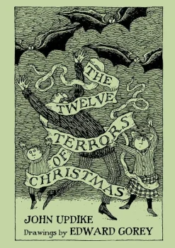 Pomegranate John Updike & Edward Gorey: The Twelve Terrors of Christmas- Books
