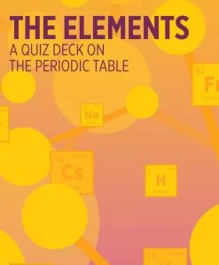 Pomegranate The Elements: A Quiz Deck on the Periodic Table Knowledge Cards- Games & Puzzles
