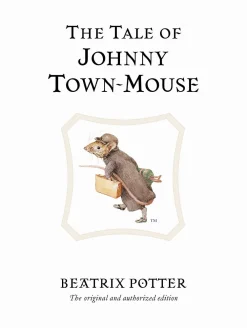 The Tale of Johnny Town-Mouse- Beatrix Potter