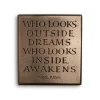 Wild Goose Studio Who Looks Outside, Dreams Plaque- Wall Decor|Home Accents